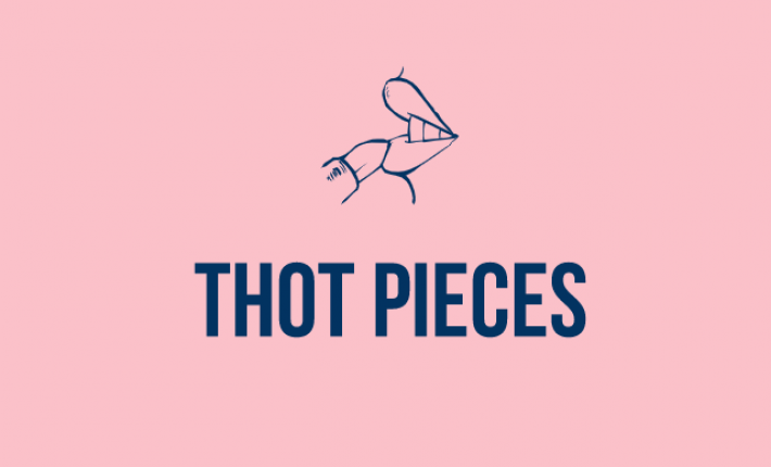 Thot Pieces